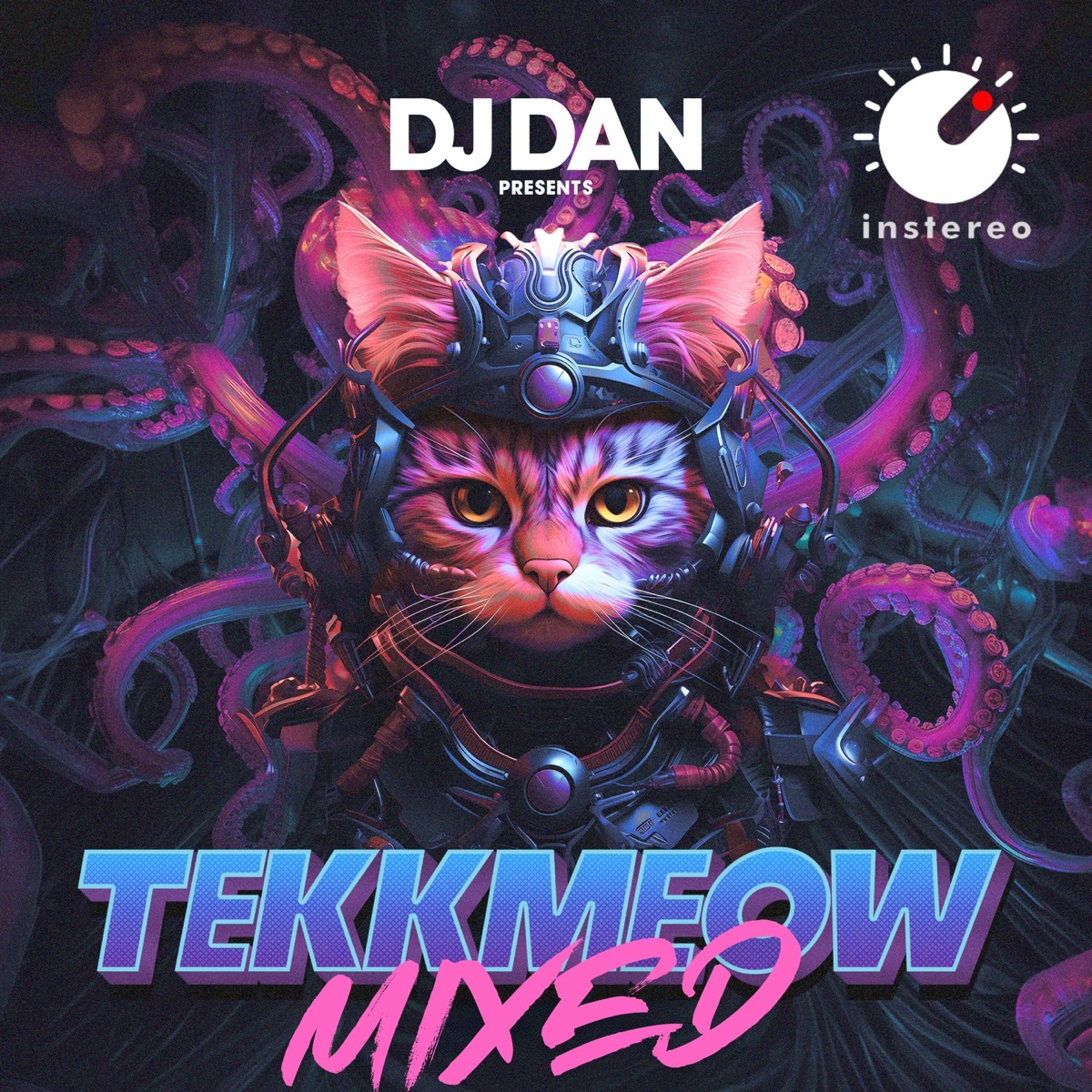 TEKKMEOW (Mixed) [DJ Mix] by Proton Radio & DJ Dan album cover