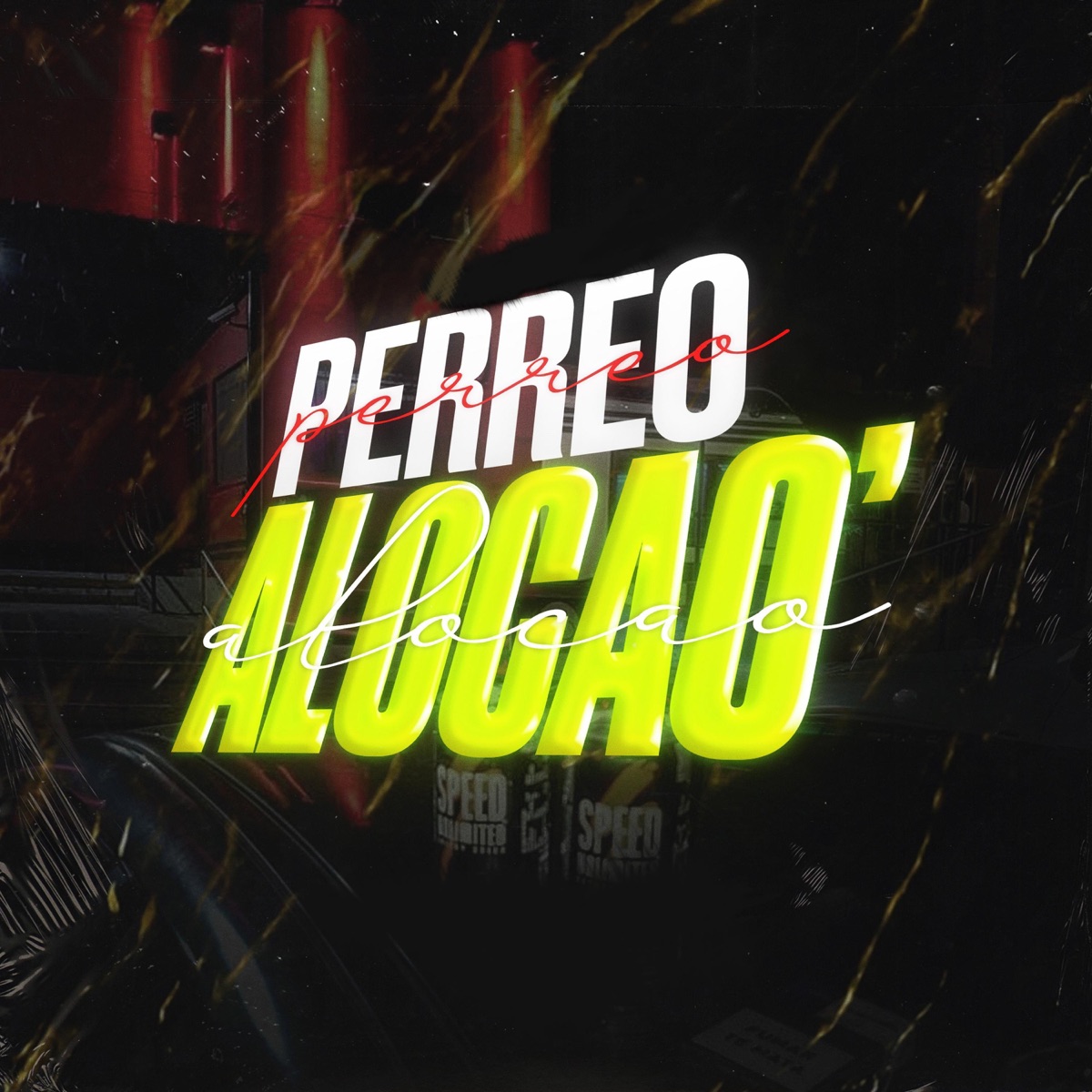 PERREO ALOCAOO (feat. Javi Martiness) - Single by EL ECCK album cover