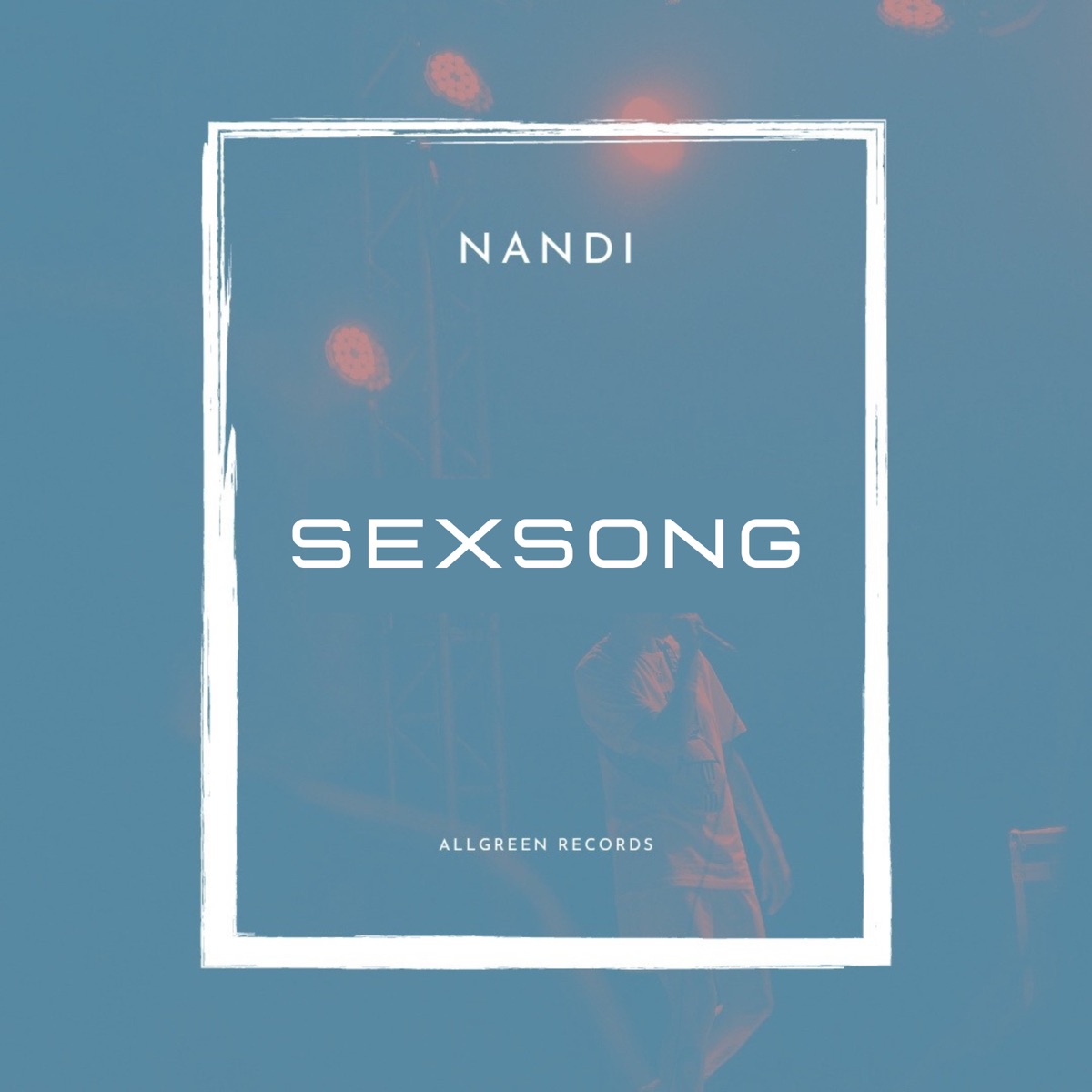 Sexsong - Single by Nandi album cover