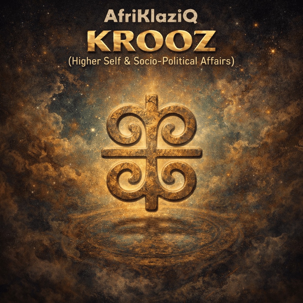 Krooz (Higher Self & Socio-Political Affairs) - Single by AfriKlaziQ album cover