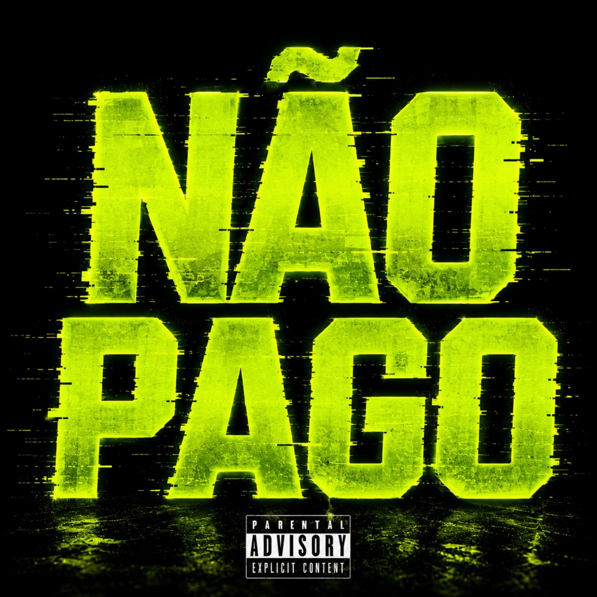 NÃO PAGO - Single by Prod.JotaL album cover