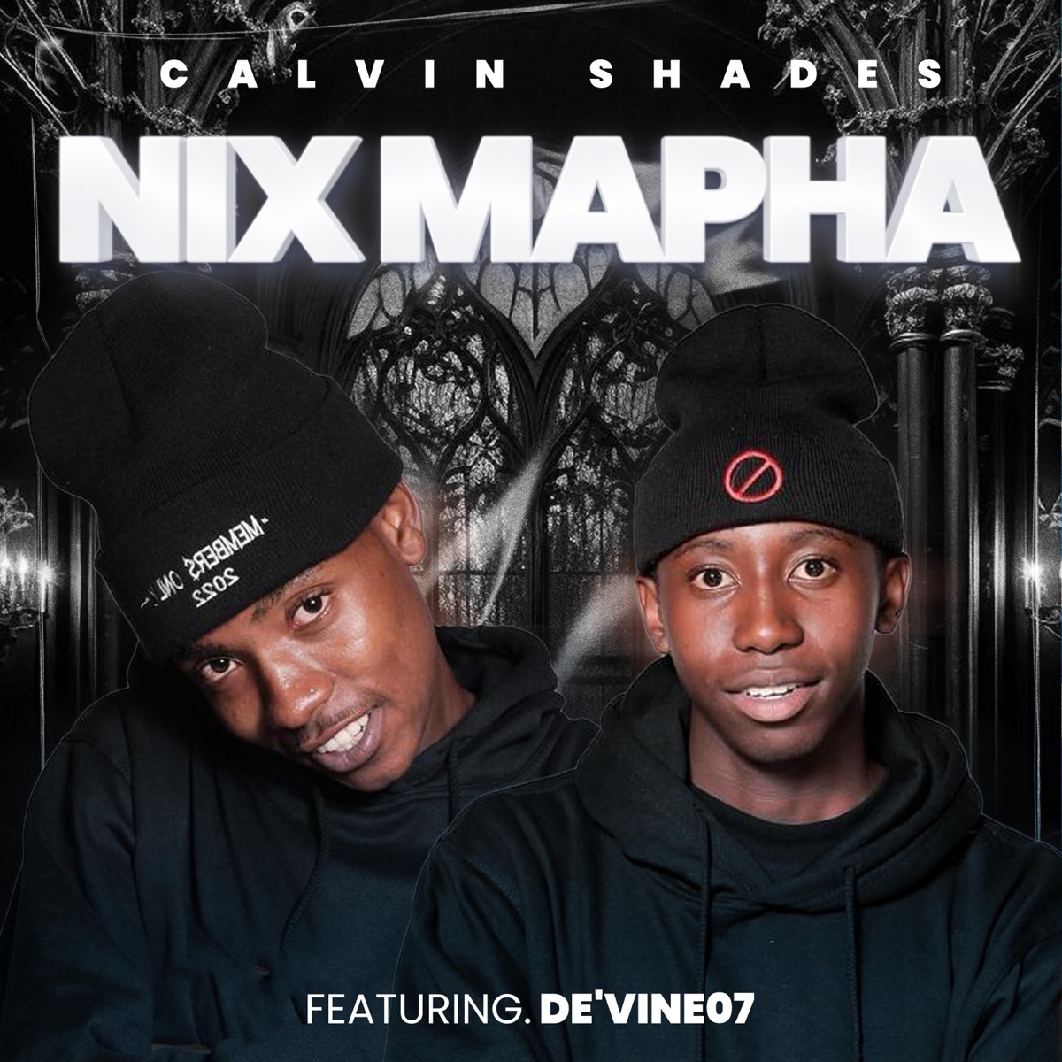 Nix Mapha (feat. De'vine07) - Single by Calvin Shades album cover