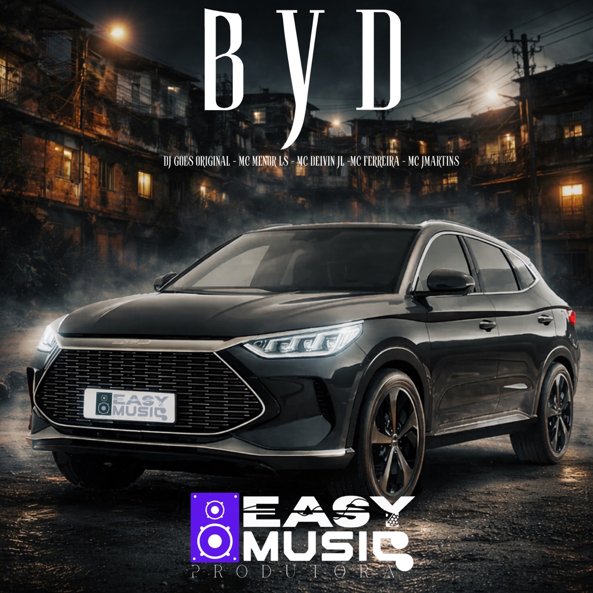Byd (feat. DJ GOES ORIGINAL) - Single by Mc Ferreira, Mc Deivin JL, MC Menor LS & Mc Jmartins album cover
