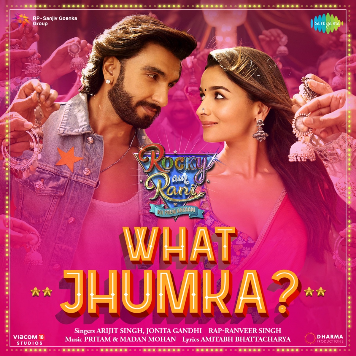 What Jhumka ? (From "Rocky Aur Rani Kii Prem Kahaani") - Single by Pritam, Arijit Singh, Jonita Gandhi, Ranveer Singh, Madan Mohan & Amitabh Bhattacharya album cover