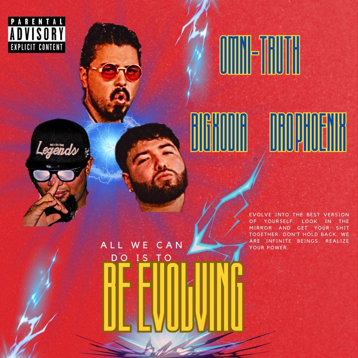 Be Evolving (feat. Dro Phoenix & Big Xodia) - Single by Omni-Truth album cover