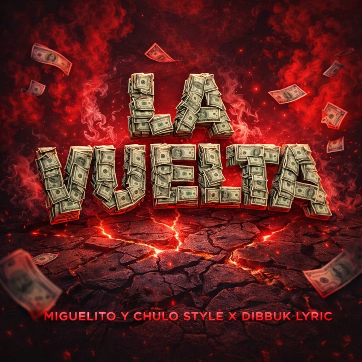 La Vuelta - Single by Miguelito & Chulo Style & Dibbuk Lyric album cover