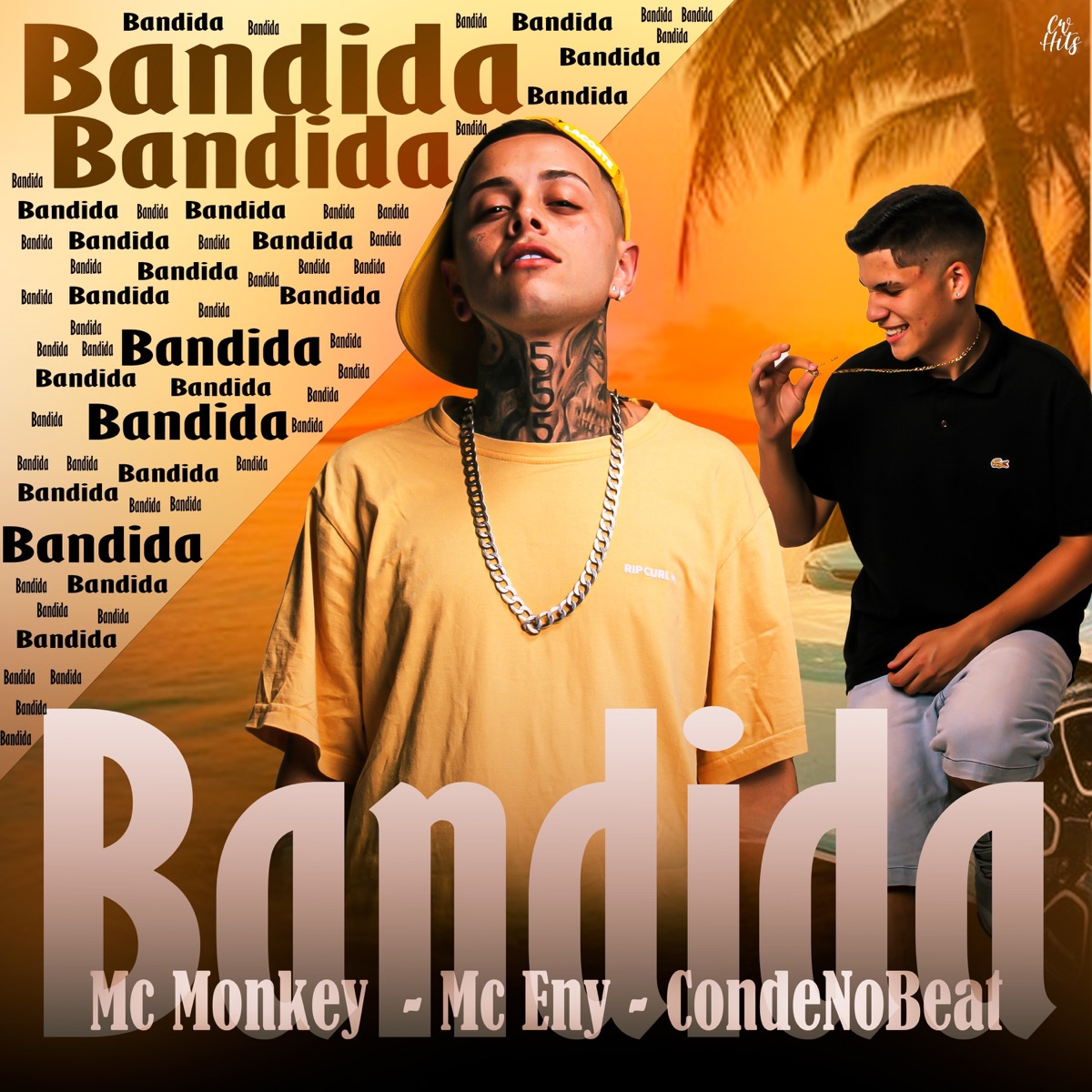 Bandida - Single by MC Monkey, Mc Eny & condenobeat album cover