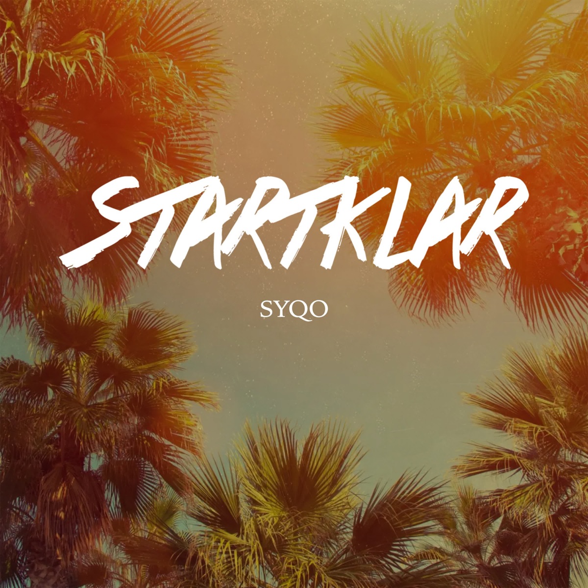 Startklar - Single by Syqo album cover