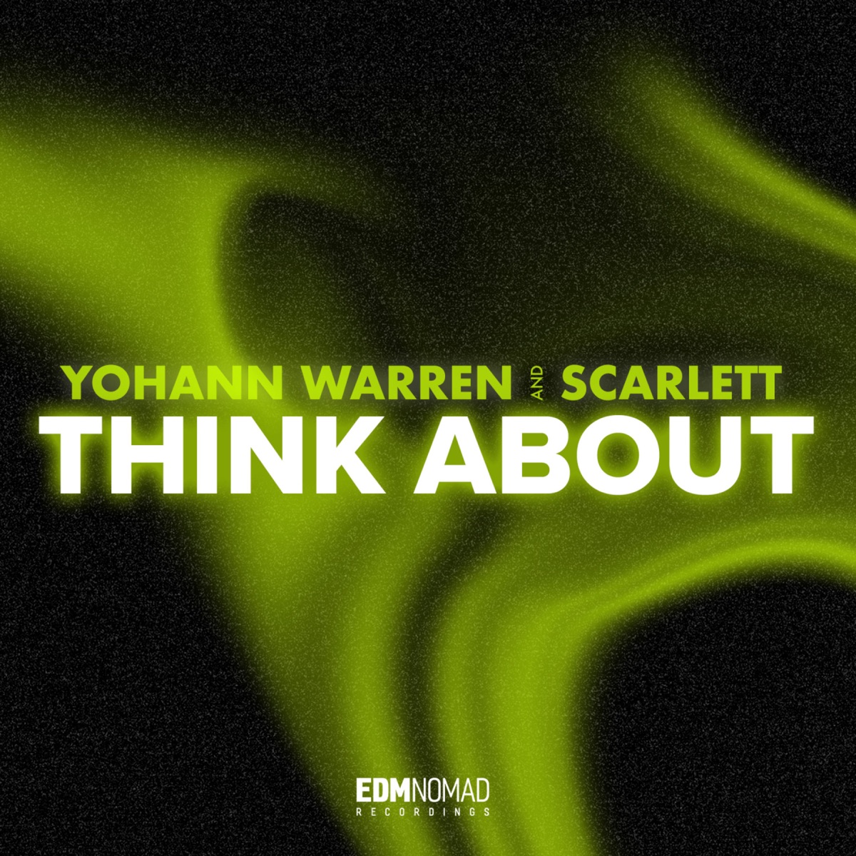 Think About (feat. Scarlett) - Single by Yohann Warren album cover