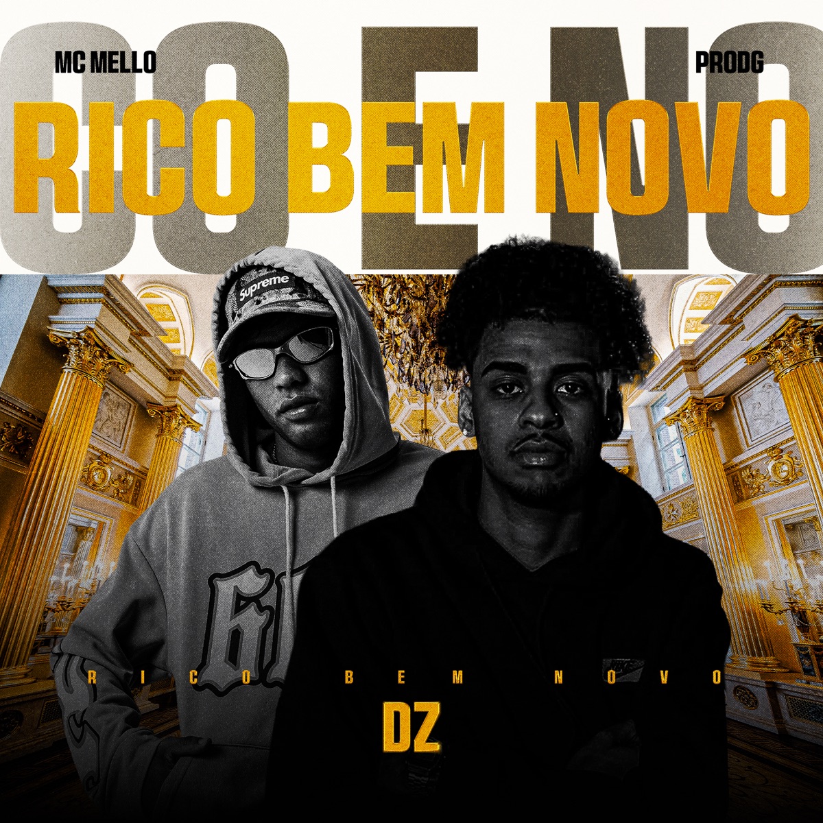 Rico Bem Novo - Single by Mc Mello, ProdG & DZ album cover