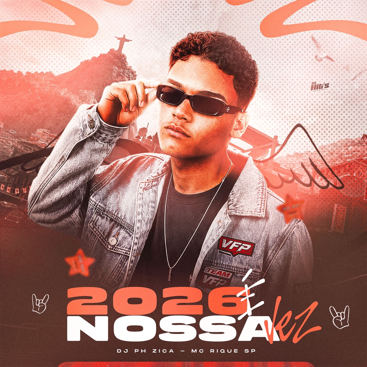 2026 é a Nossa Vez - Single by DJ PH ZICA & MC RIQUE SP album cover