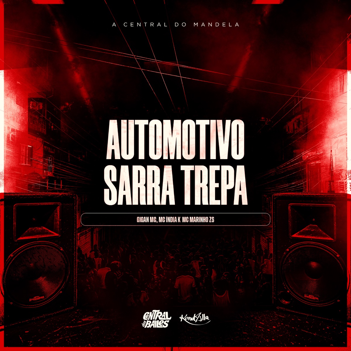 Automotivo Sarra Trepa - Single by MC MARINHO ZS, GIGAN MC & MC India K album cover