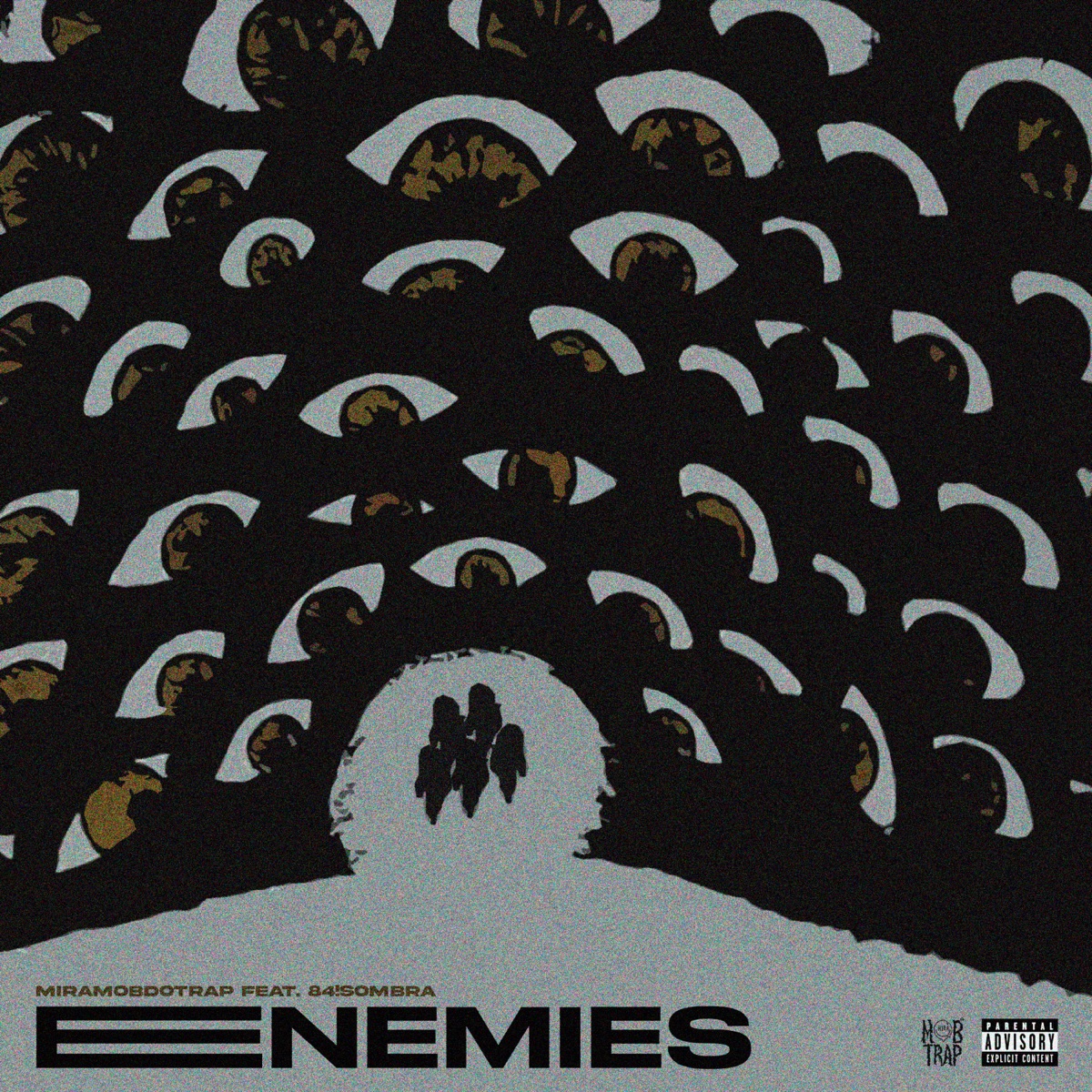 ENEMIES (feat. 84!SOMBRA) - Single by MIRAMOBDOTRAP album cover