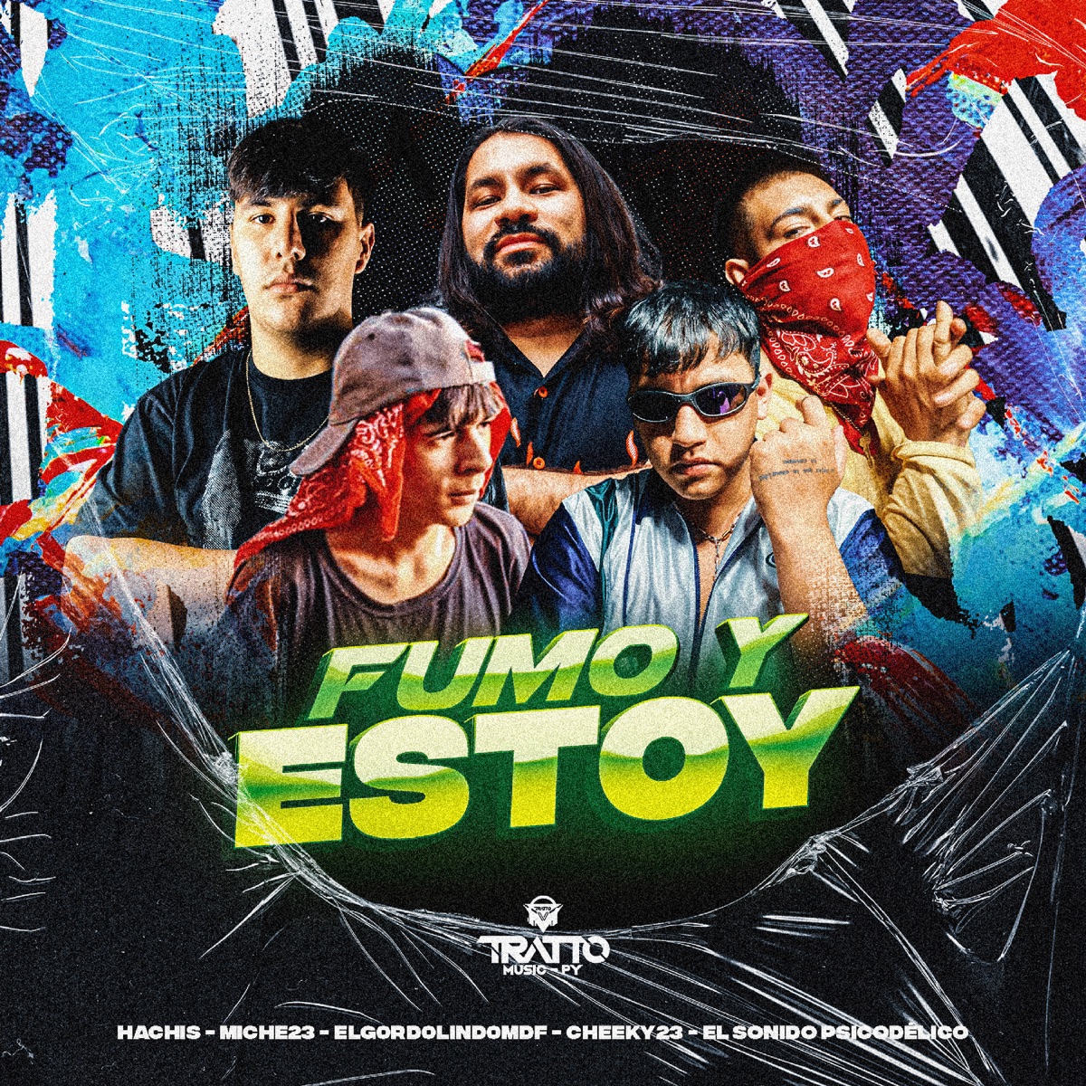 Fumo y Estoy (feat. El Sonido Psicodélico & CHEEKY23) - Single by HACHIS, Miche23, ELG0RD0LIND0MDF & TRATTO DE LA CALLE album cover