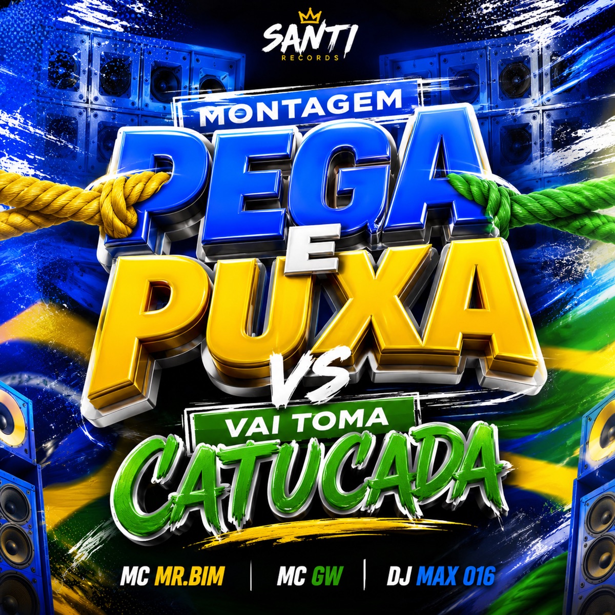 Montagem Pega e Puxa VS Toma Catucada - Single by DJ Max 016, Mc Mr. Bim & Mc Gw album cover