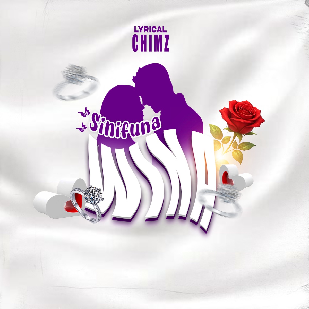 Sinifuna Wina - Single by Lyrical chimz album cover