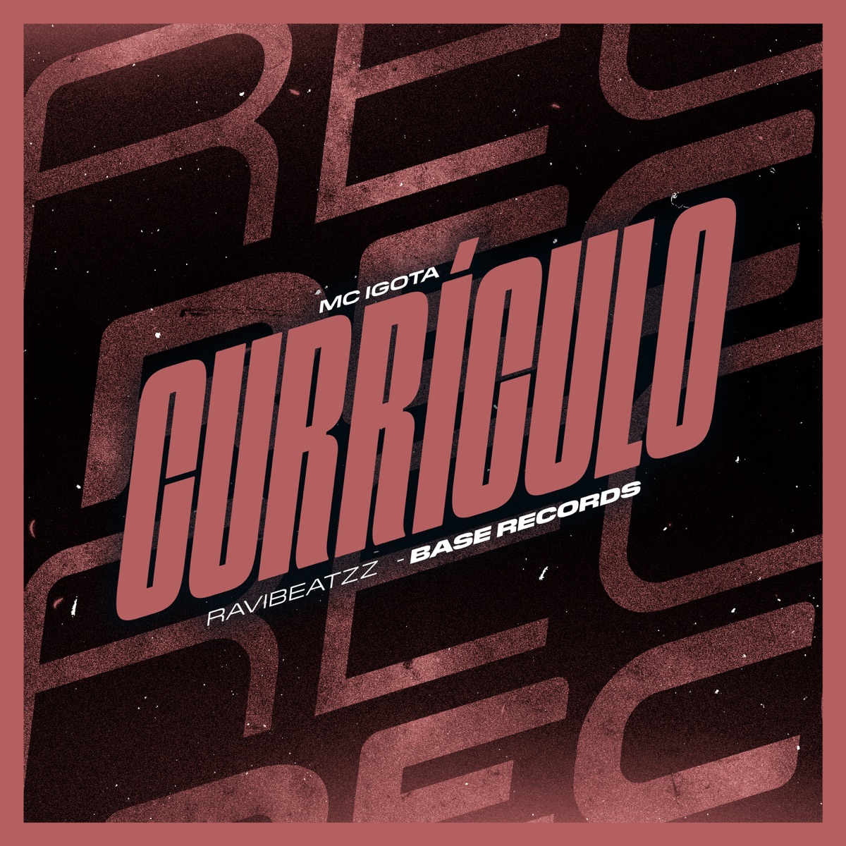 Currículo - Single by MC Igota & ravibeatzz album cover