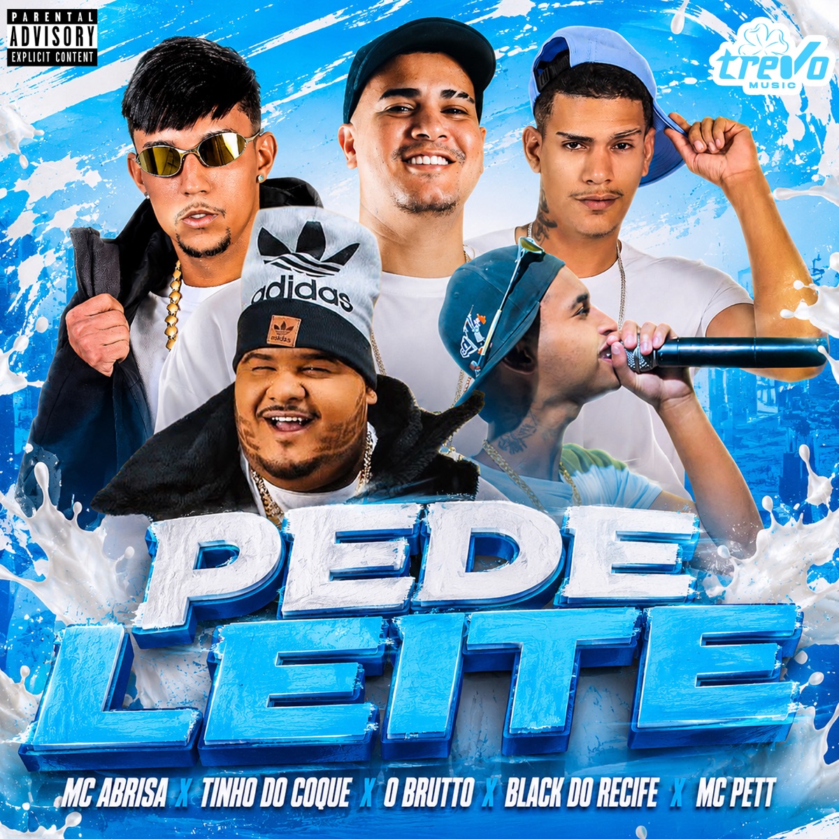 Pede Leite (feat. MC PETT) - Single by Mc Abrisa, O Brutto & Tinho do Coque album cover