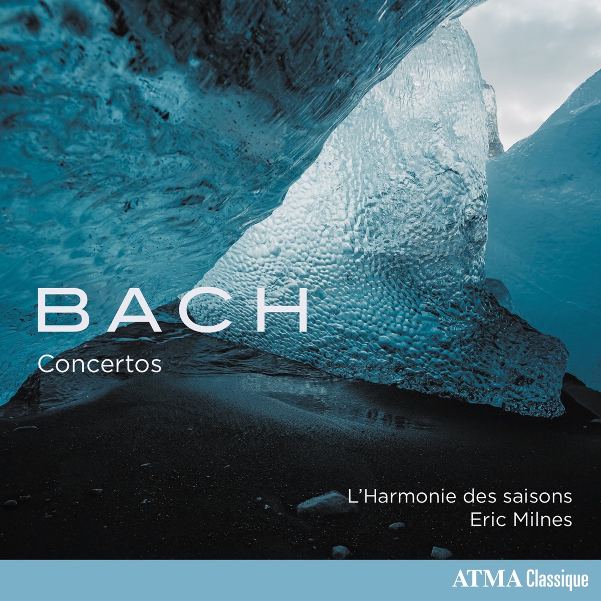 Bach Concertos by Eric Milnes & L'Harmonie des Saisons album cover