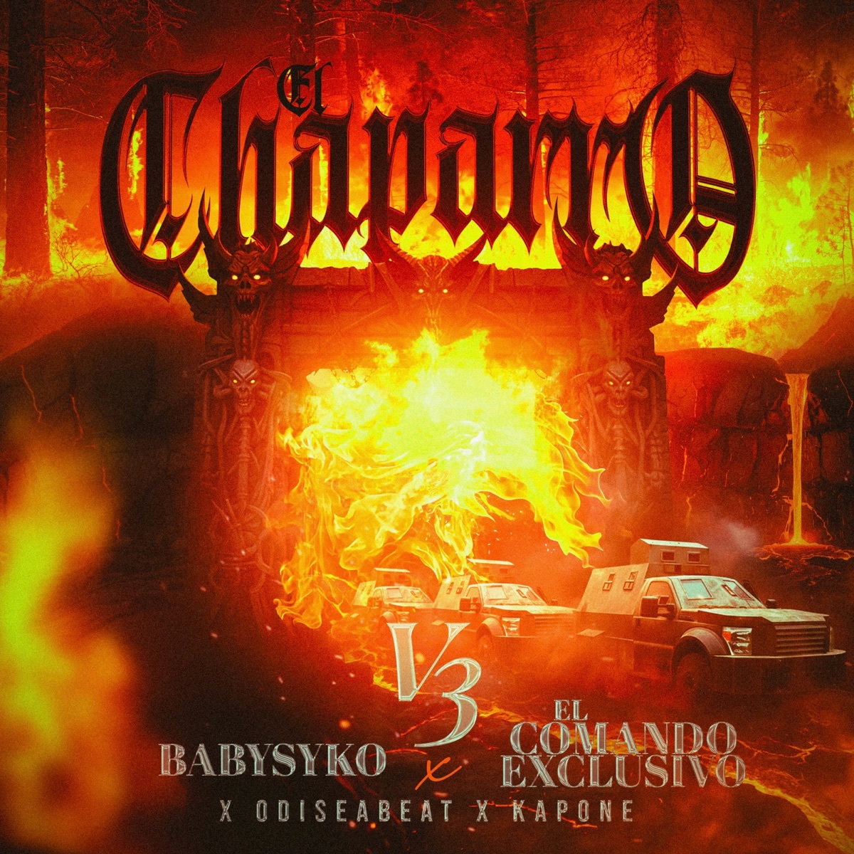 El Chaparro v3 - Single by Baby Syko, El Comando Exclusivo, Odiseabeat & Kapone El Batman album cover
