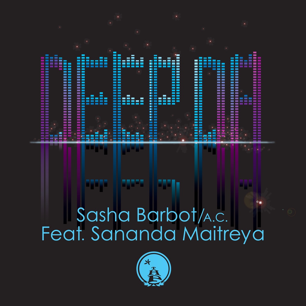 Deep Da - Single by Sasha Barbot, AC & Sananda Maitreya album cover
