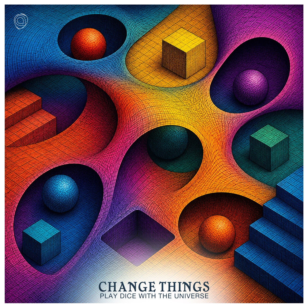 Play Dice With the Universe - Single by Change Things album cover