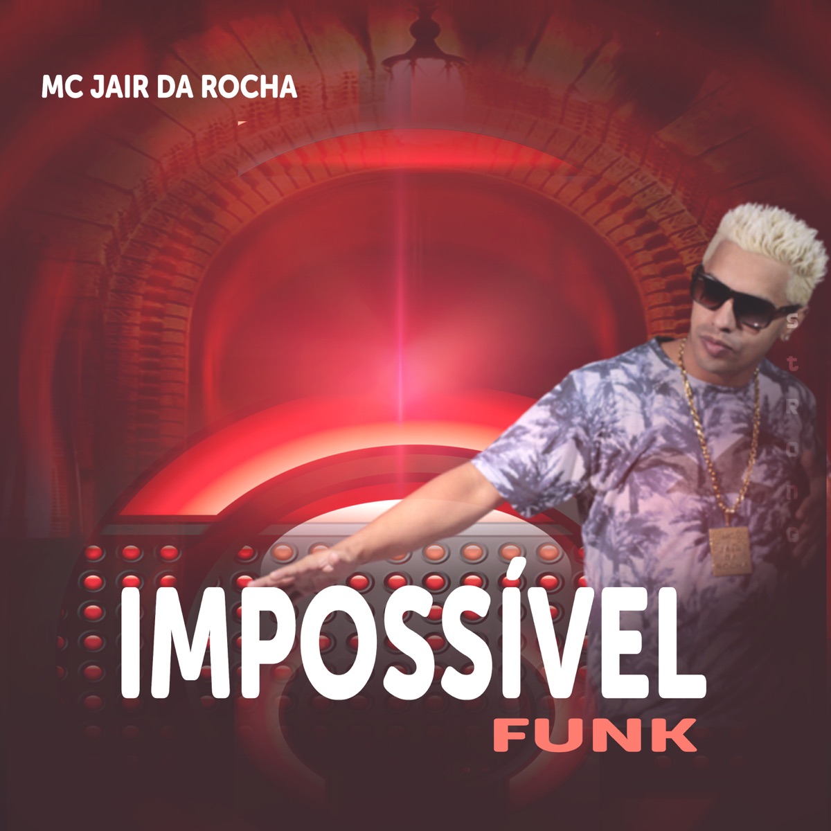 Impossível Funk - Single by Mc Jair da Rocha album cover