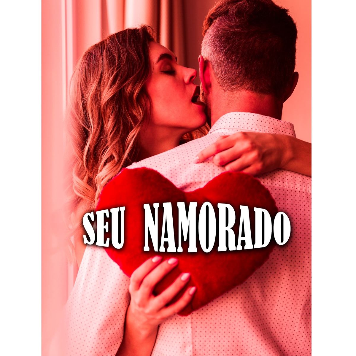 Seu Namorado - Single by Mc Jota 7 & Mc Maicon Do Complexo album cover