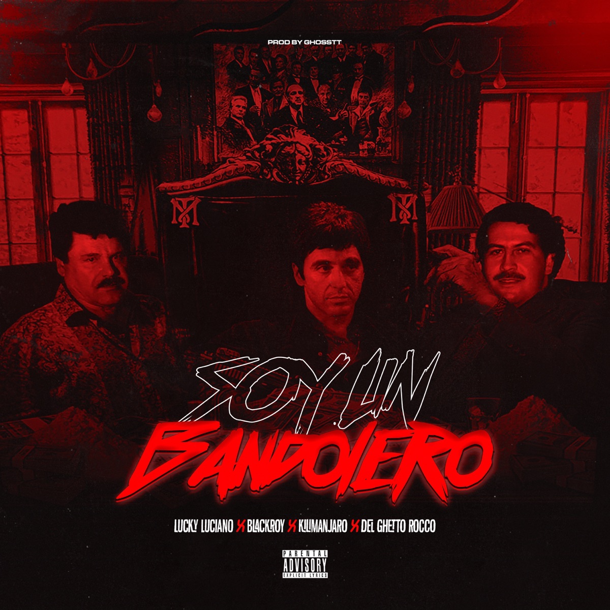 SOY UN BANDOLERO (feat. Del Ghetto Rocco & Lucky Luciano) - Single by Kilimanjaro LB & Blackroy album cover