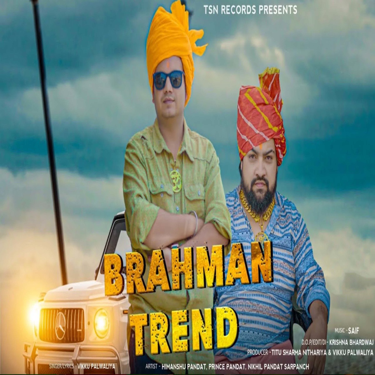 Brahman Trend (feat. Titu Sharma Nithariya) - Single by Vikku Palwaliya album cover