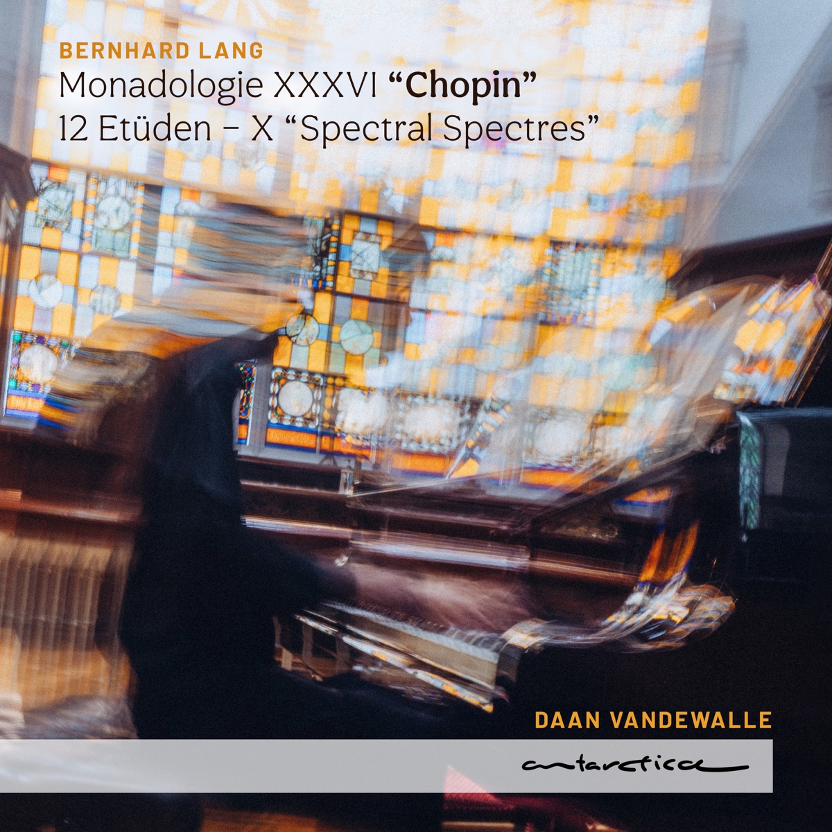 Monadologie XXXVI "Chopin“ - 12 Etüden für Klavier solo: Etüde X – Spectral Spectres - Single by Daan Vandewalle album cover