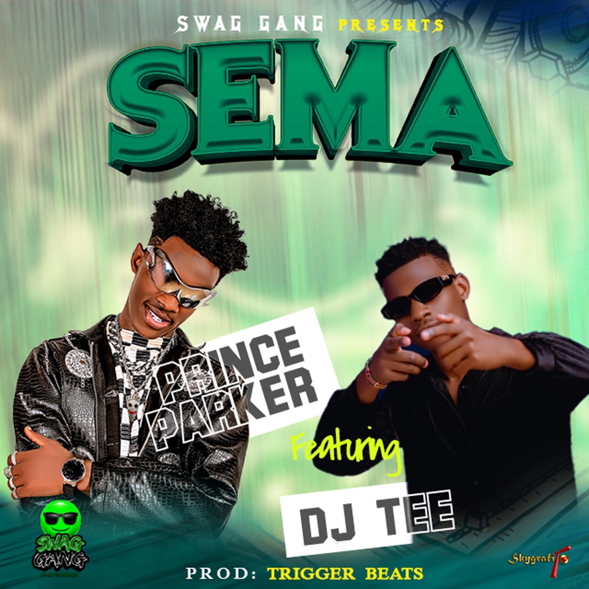 SEMA-Prince Parker256 (feat. Dj Tee) - Single by Prince Parker256 album cover
