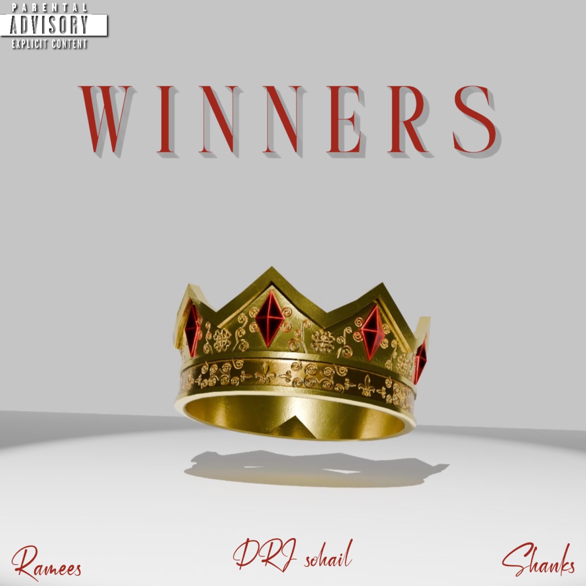 Winners - Single by shanks., Ramees & DRJ Sohail album cover