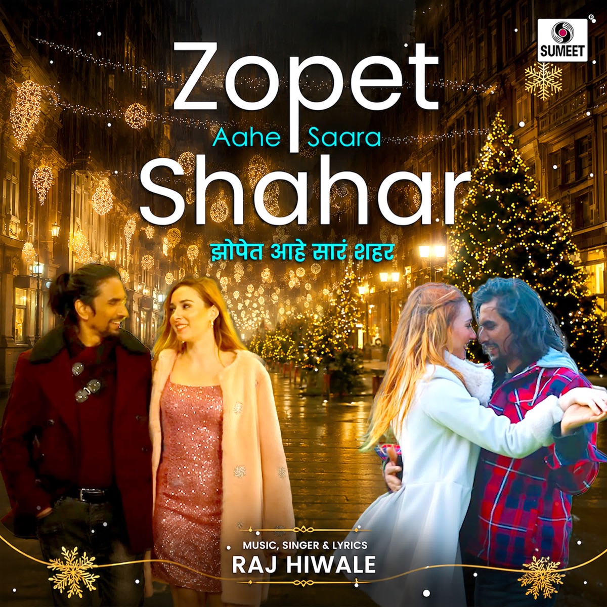Zopet Aahe Saara Shahar - Single by Raj Hiwale album cover