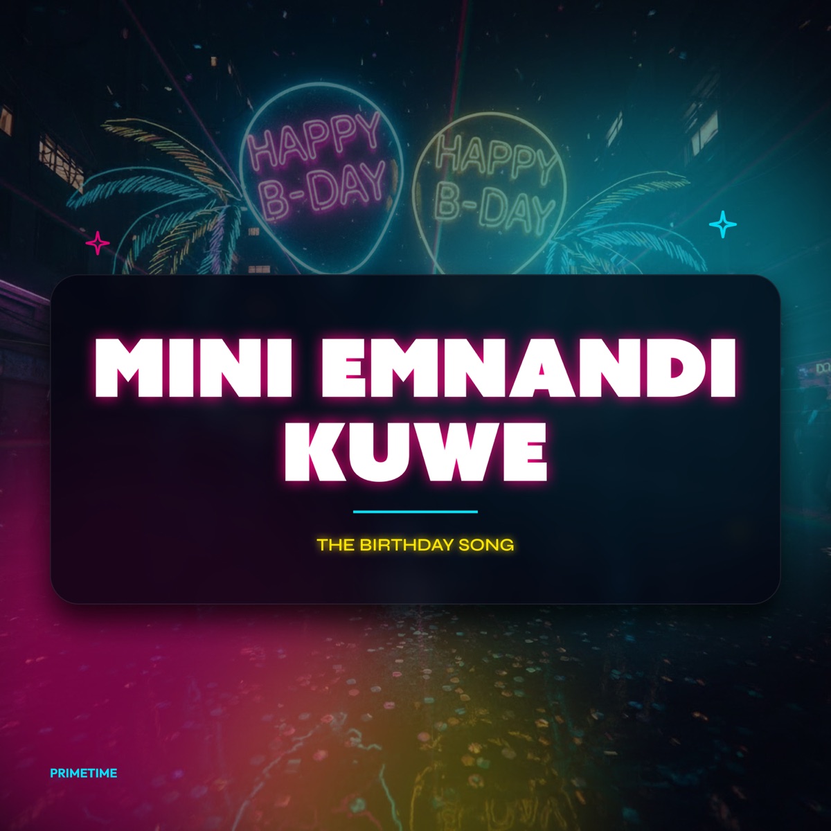 Mini Emnandi Kuwe - Single by Primetime album cover