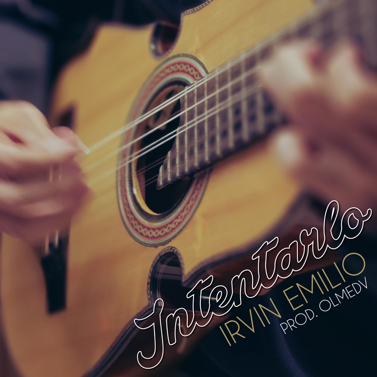Intentarlo (feat. Olmedv) - Single by Irvin Emilio album cover