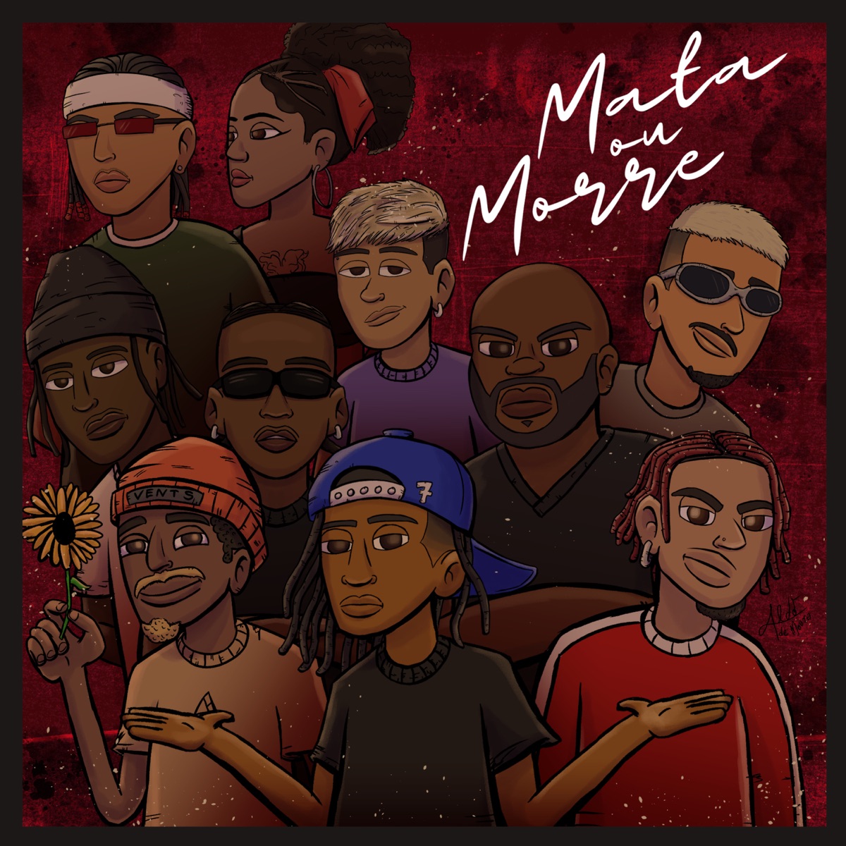 Mata ou Morre (feat. Andrade, Blackoutt MC, LinoMC, Menó Sanch, Mc Maria ZN, Nle Doprê & Zuluzão) - Single by SETE MC, Mikezin & Barretinho album cover