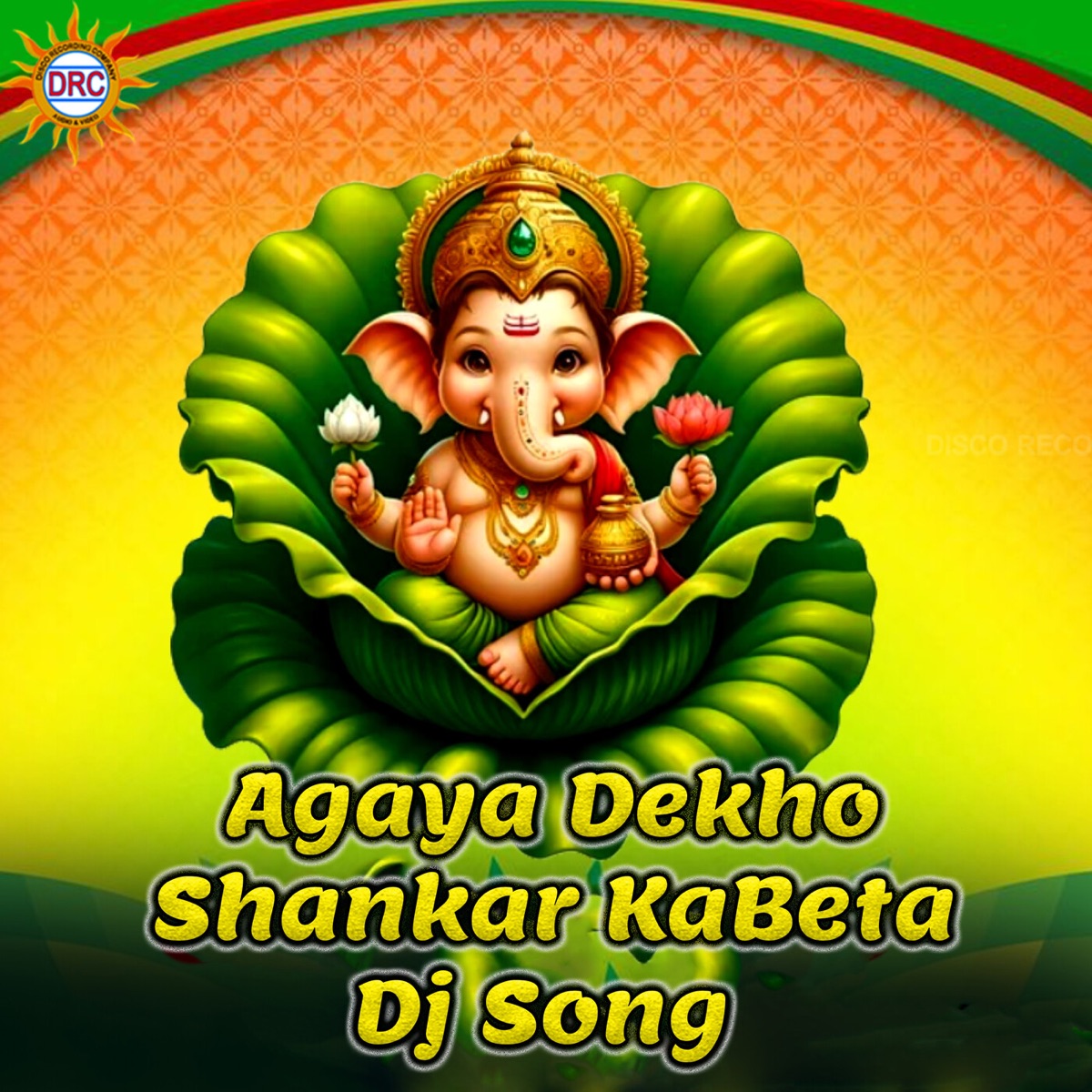 Agaya Dekho Shankar Ka Beta Dj Song - Single by Ramu, Laxman & Mounika album cover