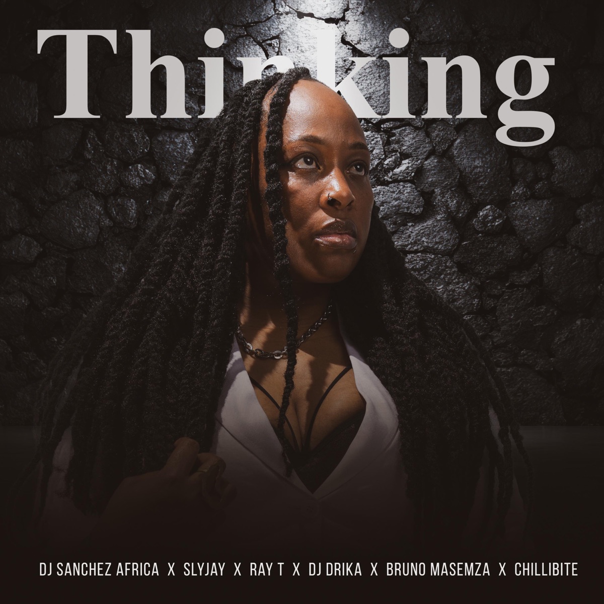 Thinking - Single by DJ Sanchez Africa, Slyjay, Ray T, Dj Drika, Bruno Masemza & Chillibite album cover