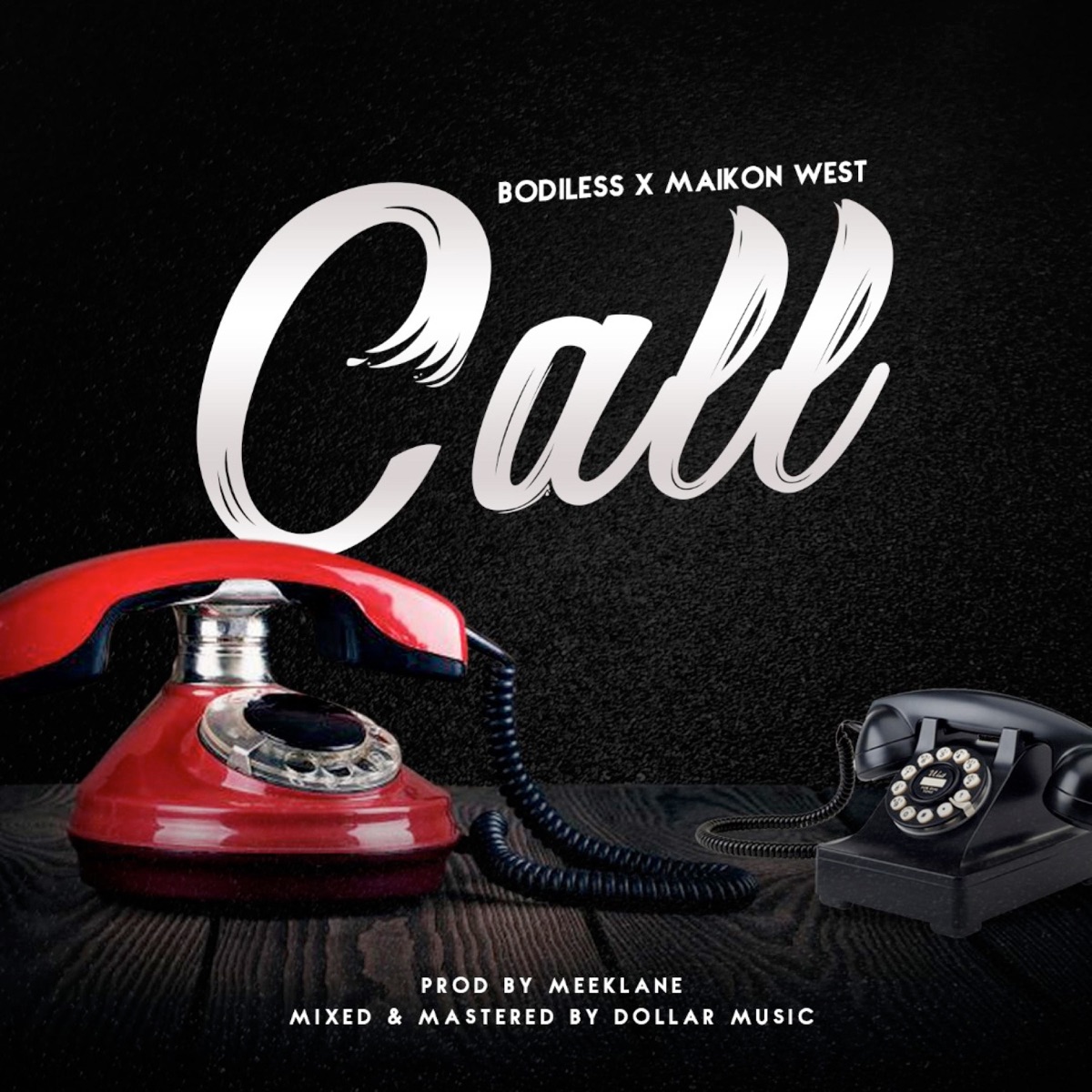 Call - Single by Bodilezz & Maikon West album cover