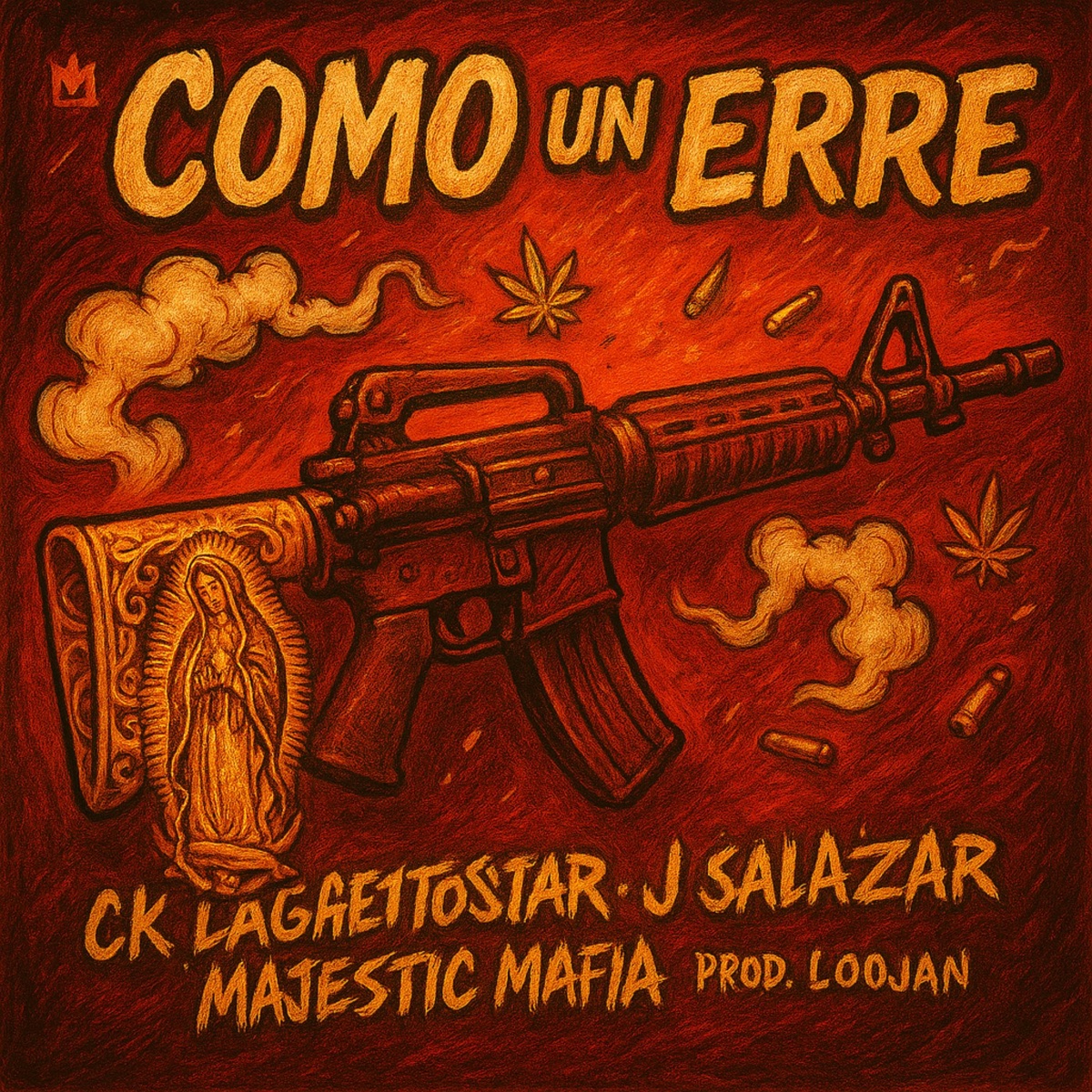 Como un Erre - Single by C.K. La Ghettostar, J Salazar. & Majestic Mafia album cover