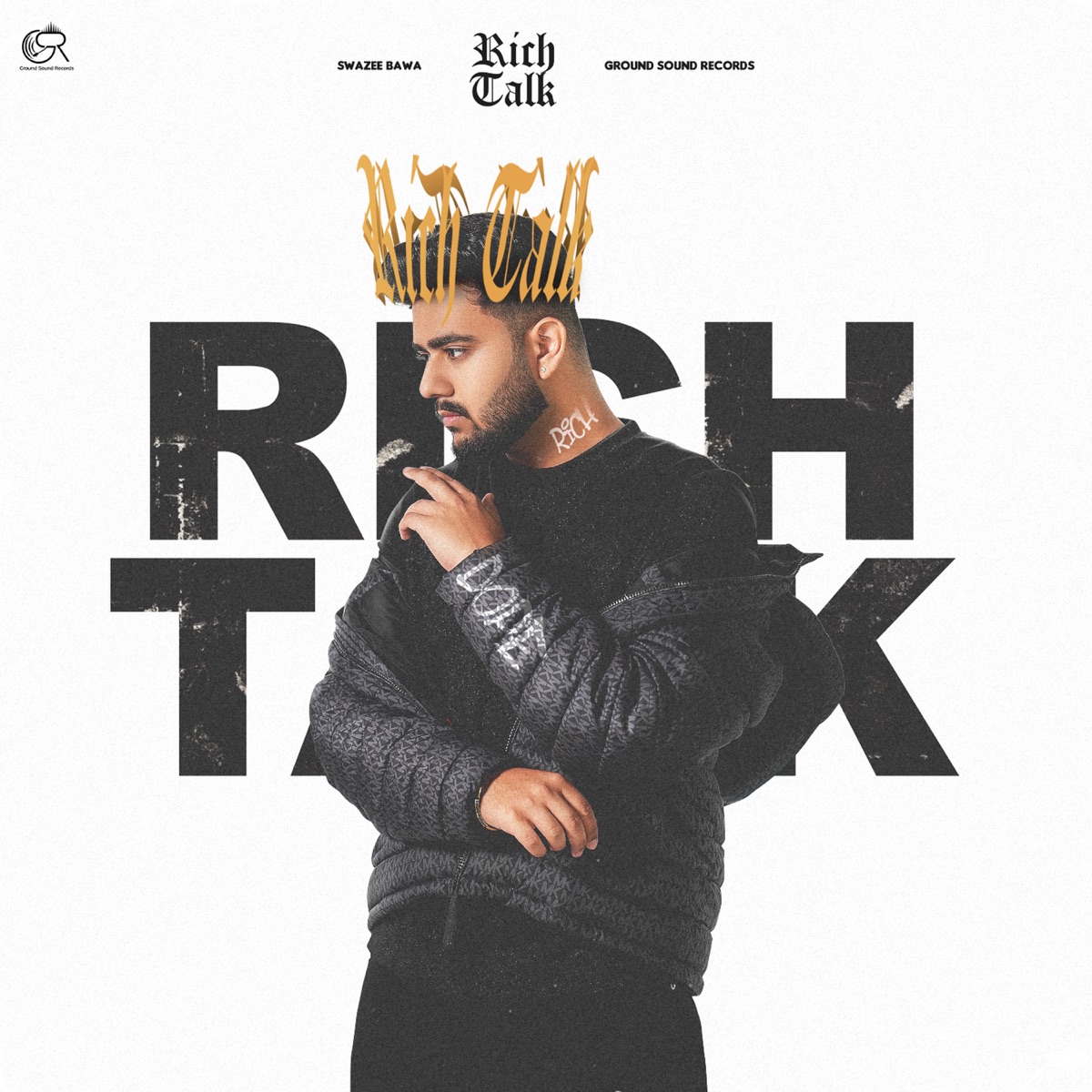 Rich Talk - Single by SWAZEE BAWA, JayB Singh & Karan Thabal album cover