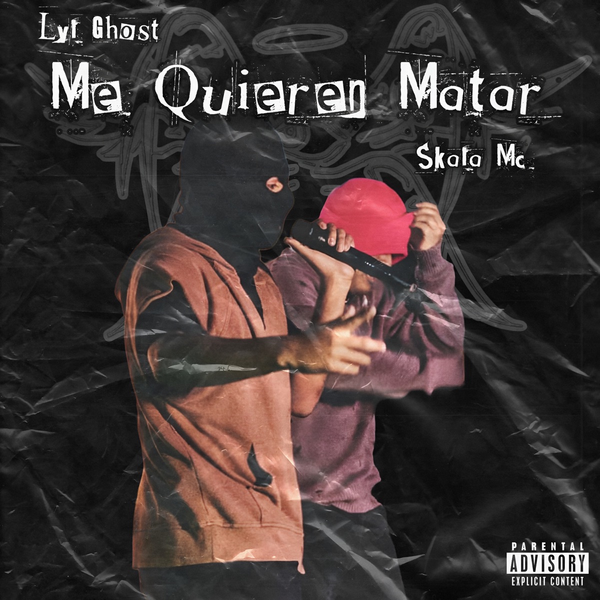 Me Quieren Matar - Single by Skala Mc, Lyl Ghost & Don The Law album cover