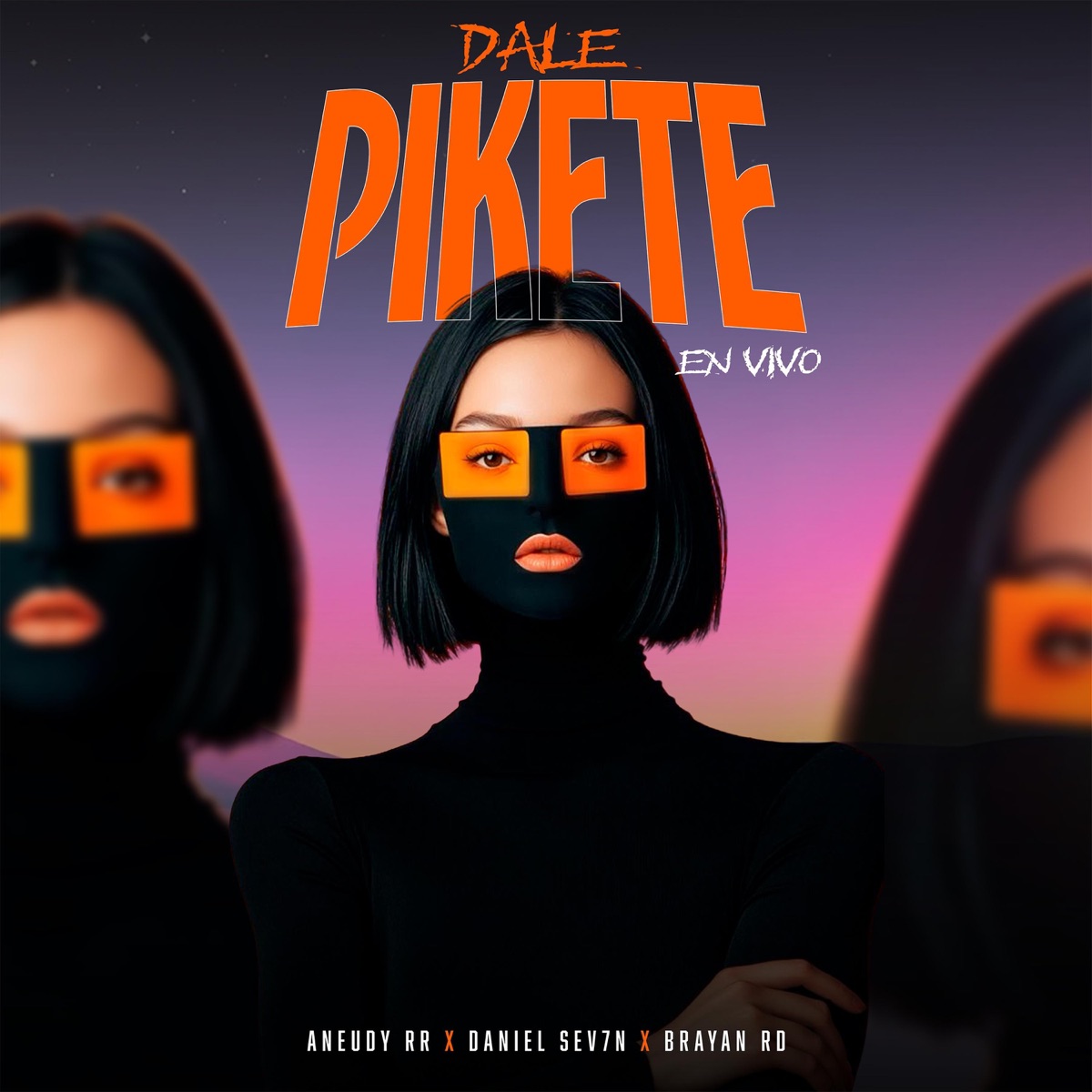 Dale Pikete En Vivo (feat. Aneudy RR & Daniel Sev7n) - Single by brayan alonzo album cover