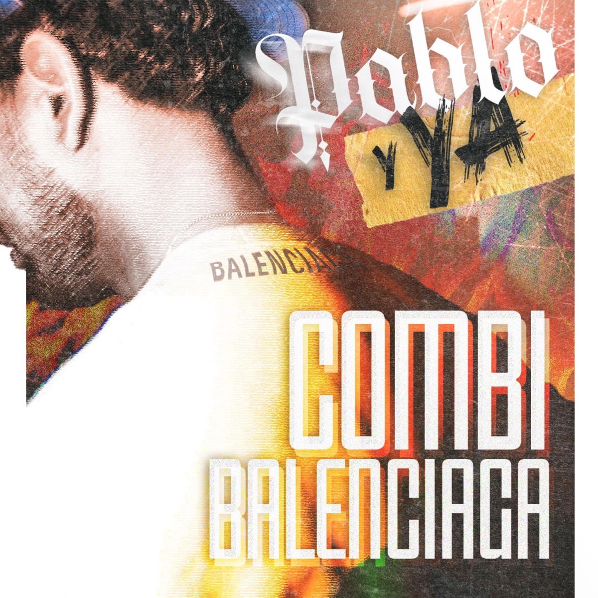 Combi Balenciaga - Single by PabloYya album cover