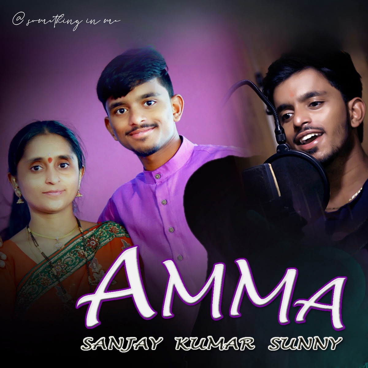 Amma - Single by Sanjay Kumar Sunny album cover