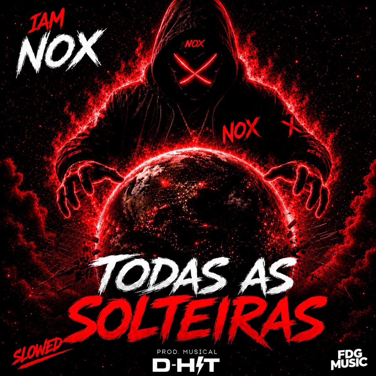 Todas as Solteiras (Slowed) - Single by I am Nox album cover