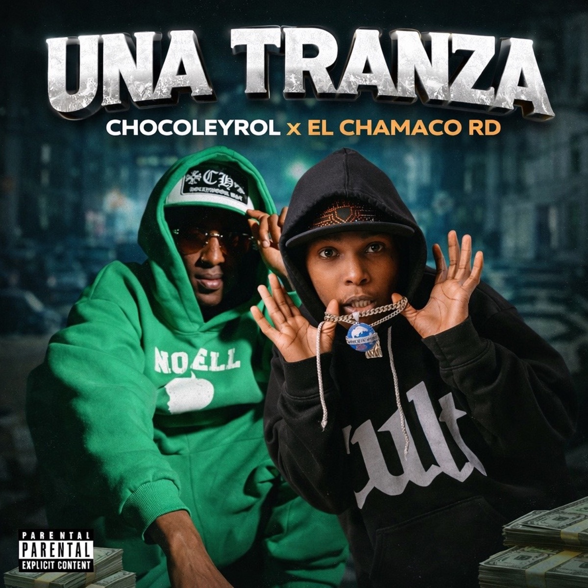 Una Tranza - Single by Chocoleyrol & El Chamaco RD album cover