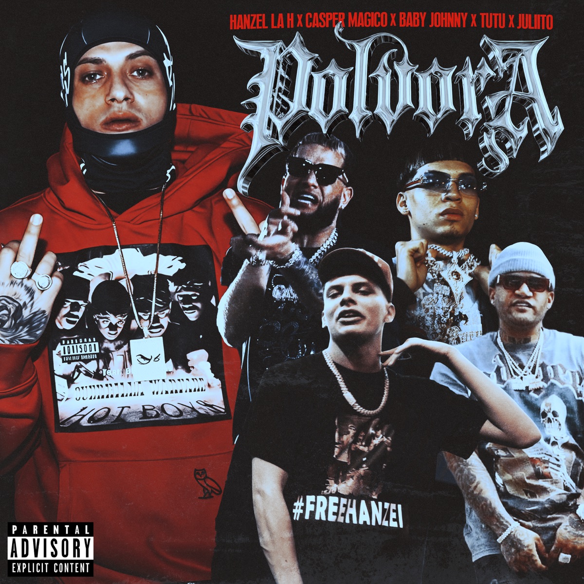 Pólvora (feat. Baby Johnny, Juliito) - Single by Hanzel La H, Casper Mágico & Tutu album cover