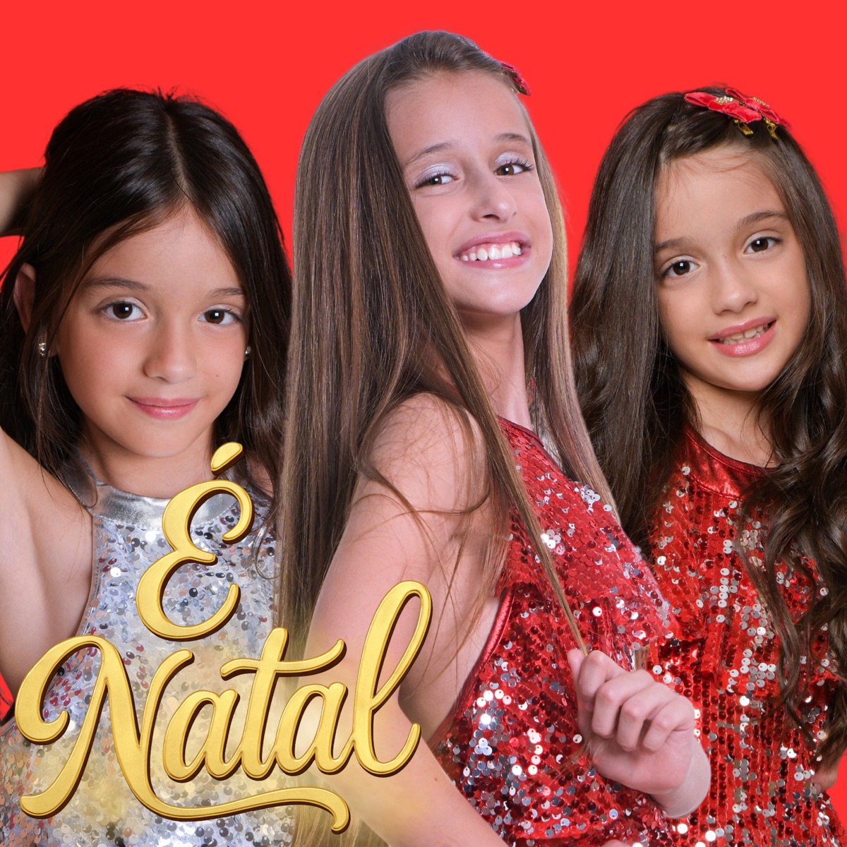 É Natal - Single by Lavinia Joia & Paolla e Lorenza album cover